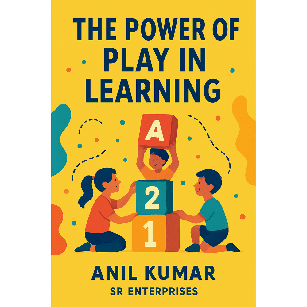 The Power of Play in Learning